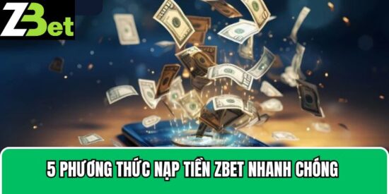 nạp tiền zbet
