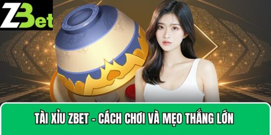 Tài Xỉu Zbet