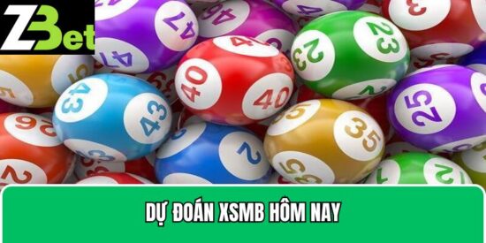 Dự đoán xsmb hôm nay