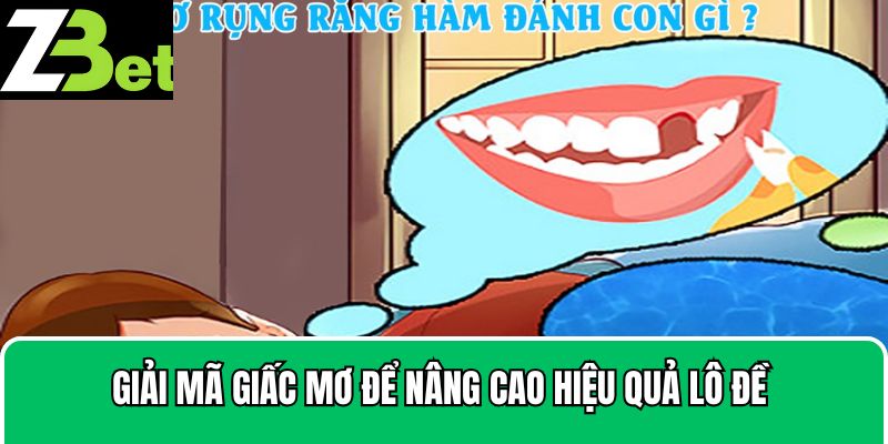 Giải mã giấc mơ để nâng cao hiệu quả lô đề
